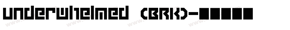 Underwhelmed (BRK)字体转换
